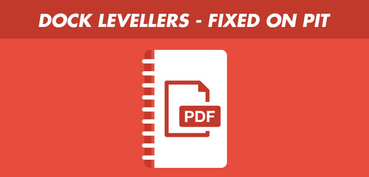 Dock Levellers - Fixed on Pit - Mechanical